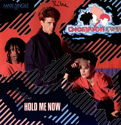 トンプソン・ツインズ「ホールド・ミー・ナウ」: Hold Me Now (1984 ...